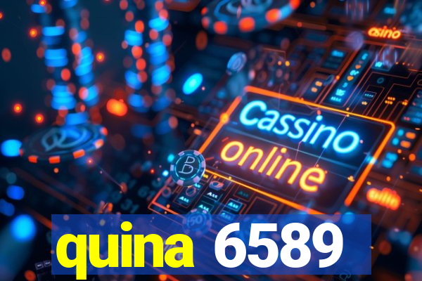 quina 6589